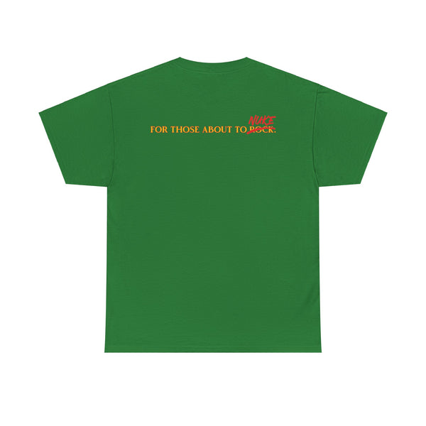 Ginna For Those About To Nuke Heavyweight Tee