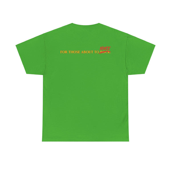 Ginna For Those About To Nuke Heavyweight Tee