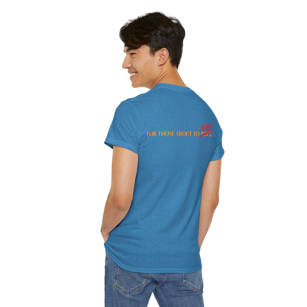 Ginna For Those About To Nuke Heavyweight Tee